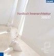 Handbuch Innenarchitektur